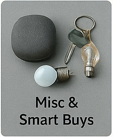 Misc & Smart Buys